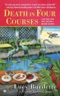 Death in Four Courses: A Key West Food Critic Mystery By Lucy Burdette Cover Image