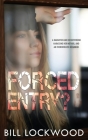 Forced Entry? Cover Image