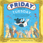 Friday Comes on Tuesday: An Adventure at Crystal Bridges Museum of American Art By Darcy Pattison, Rich Davis (By (artist)) Cover Image