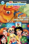 DC Super Hero Girls: Past Times at Super Hero High Cover Image