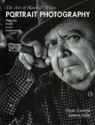 The Art of Black & White Portrait Photography: Techniques from a Master Photographer By Oscar Lozoya Cover Image