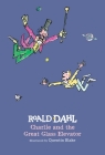 Charlie and the Great Glass Elevator By Roald Dahl, Quentin Blake (Illustrator) Cover Image