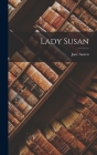 Lady Susan By Jane Austen Cover Image