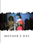Mother's Day: Screenplay Cover Image