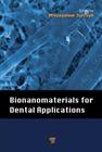Bionanomaterials for Dental Applications Cover Image