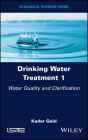 Drinking Water Treatment, Water Quality and Clarification Cover Image