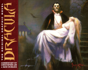 Dracula: The Original Graphic Novel By J. David Spurlock (Editor), Frank Frazetta, Otto Binder (Adapted by) Cover Image