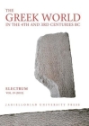 The Greek World in the Fourth and Third Centuries B.C. (Electrum) Cover Image