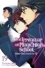 The Irregular at Magic High School, Vol. 19 (light novel) Cover Image