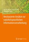 Netzbasierte Ansätze Zur Natürlichsprachlichen Informationsverarbeitung By Herwig Unger, Mario Kubek, Panchalee Sukjit Cover Image