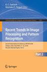 Recent Trends in Image Processing and Pattern Recognition: Second International Conference, Rtip2r 2018, Solapur, India, December 21-22, 2018, Revised (Communications in Computer and Information Science #1036) By K. C. Santosh (Editor), Ravindra S. Hegadi (Editor) Cover Image