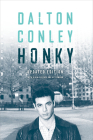 Honky By Dalton Conley Cover Image