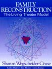 Family Reconstruction By Sharon Wegscheider-Cruse Cover Image