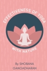 Effectiveness of Yoga with Nature By Shobana Gangdharan Cover Image