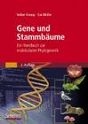 Gene Und Stammbäume: Ein Handbuch Zur Molekularen Phylogenetik By Volker Knoop, Kai Müller Cover Image
