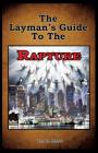 The Layman's Guide To The Rapture By Ian Mann Cover Image