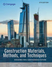 Construction Materials, Methods, and Techniques: Building for a Sustainable Future Cover Image