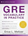 GRE Vocabulary in Practice By Erica L. Meltzer Cover Image