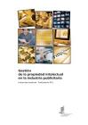 Gestión de la propiedad intelectual en la industria publicitaria - Industrias creativas - Publicación n°5 Cover Image