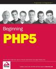 Beginning PHP5 (Programmer to Programmer) By Dave W. Mercer, Allan Kent, Steven D. Nowicki Cover Image