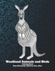 Woodland Animals and Birds - Coloring Book - Deer, Red panda, Squirrel, Lion, other By Deirdre Pearson Cover Image