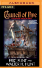 Council of Fire (Arcane America #2) By Eric Flint, Walter H. Hunt, Nick Sullivan (Read by) Cover Image