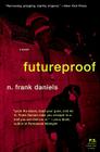 Futureproof: A Novel Cover Image