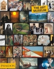 The Art Museum By Phaidon Editors Cover Image