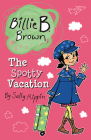 The Spotty Vacation (Billie B. Brown) Cover Image