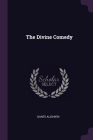 The Divine Comedy By Dante Alighieri Cover Image