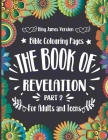 The Book of Revelation Bible Colouring Pages for Adults and Teens 2. By Julie Sheppard Cover Image
