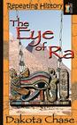 Repeating History: The Eye of Ra Cover Image