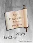 The Progressive Torah: Level Three Leviticus: Black & White Edition Cover Image