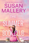 The Summer Book Club By Susan Mallery Cover Image