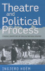 Theater and Political Process: Staging Identities in Tokelau and New Zealand By Ingjerd Hoëm Cover Image