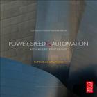 Power, Speed & Automation with Adobe Photoshop: (The Digital Imaging Masters Series) Cover Image