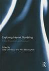 Exploring Internet Gambling: Policy, Prevention and Treatment Cover Image