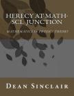 Herecy at Math-Sci Junction: Basic Mathematics in Physics Theory Cover Image
