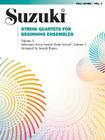 String Quartets for Beginning Ensembles, Vol 3 By Joseph Knaus (Arranged by) Cover Image