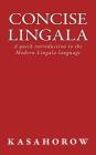 Concise Lingala: A quick introduction to the Modern Lingala language By Kasahorow Cover Image