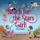 Reach for the Stars, Girl! Cover Image