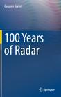 100 Years of Radar By Gaspare Galati Cover Image