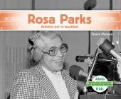 Rosa Parks: Activista Por La Igualdad (Rosa Parks: Activist for Equality) (Spanish Version) Cover Image