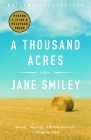 A Thousand Acres: A Novel Cover Image