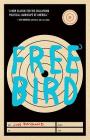 Freebird By Jon Raymond Cover Image