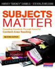 Subjects Matter: Exceeding Standards Through Powerful Content-Area Reading By Harvey Smokey Daniels, Steven Zemelman Cover Image