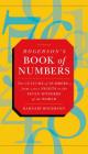 Rogerson's Book of Numbers: The Culture of Numbers---from 1,001 Nights to the Seven Wonders of the World Cover Image