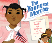 The Youngest Marcher: The Story of Audrey Faye Hendricks, a Young Civil Rights Activist By Cynthia Levinson, Vanessa Brantley-Newton (Illustrator), Tyla Collier (Read by) Cover Image