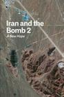 Iran and the Bomb 2: A New Hope Cover Image