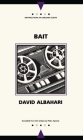 Bait (Writings From An Unbound Europe) By David Albahari, Peter Agnone (Translated by) Cover Image